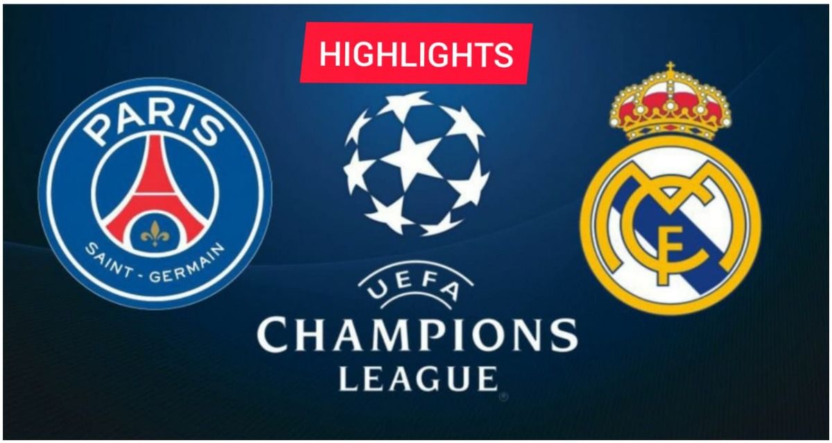 Highlights PSG vs Real Madrid UCL 2021-22 RO16 Match: Kylian Mbappe Scores Last Minute-Winner; PSG Beat RMA 1-0 - PSG vs Real Madrid Full-Time Score