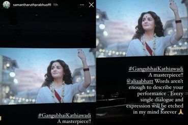 Samantha praises Alia Bhatt's Gangubai Kathiawadi