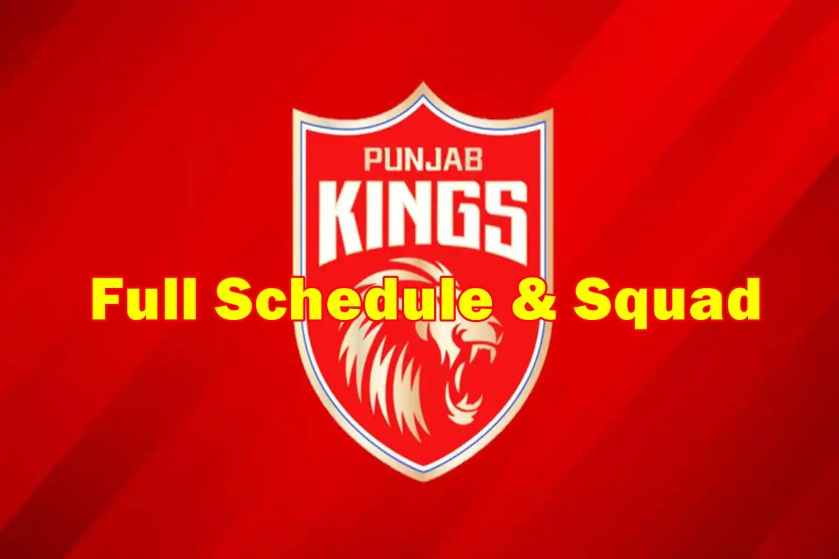 IPL 2022 PBKS Team Full Schedule & Squad