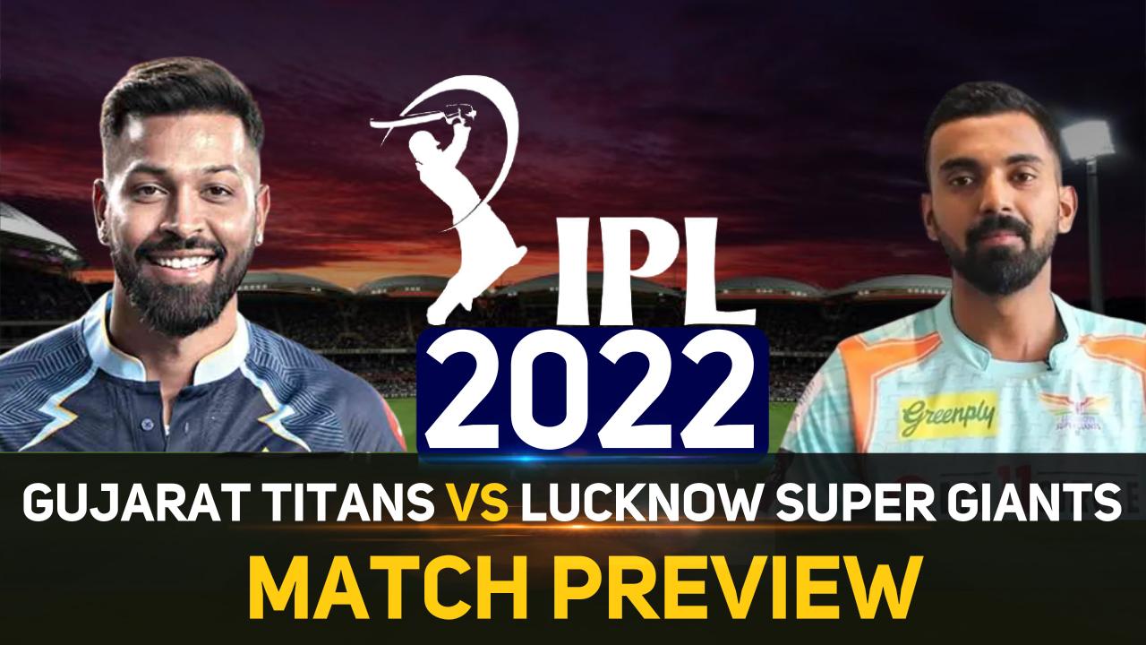 Ipl 2022 Gt Vs Lsg Probable Playing Xi Weather Forecast Pitch Report And Squad Watch Video 9156