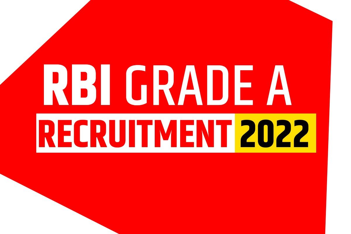 RBI Grade A Recruitment 2022