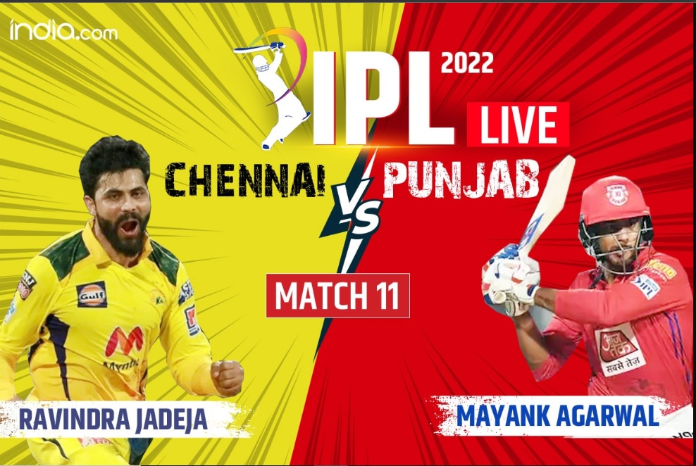 LIVE Score CSK Vs PBKS, IPL 2022 : पंजाब के खिलाफ पहली जीत के इरादे से ...