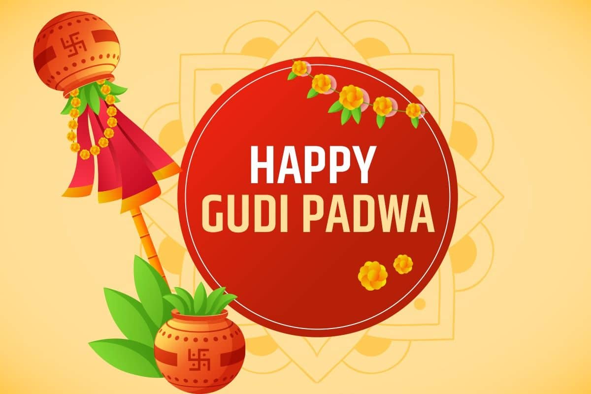 Happy Gudi Padwa 2022 : Wishes, Quotes, Greeting, Images, Whatsapp ...