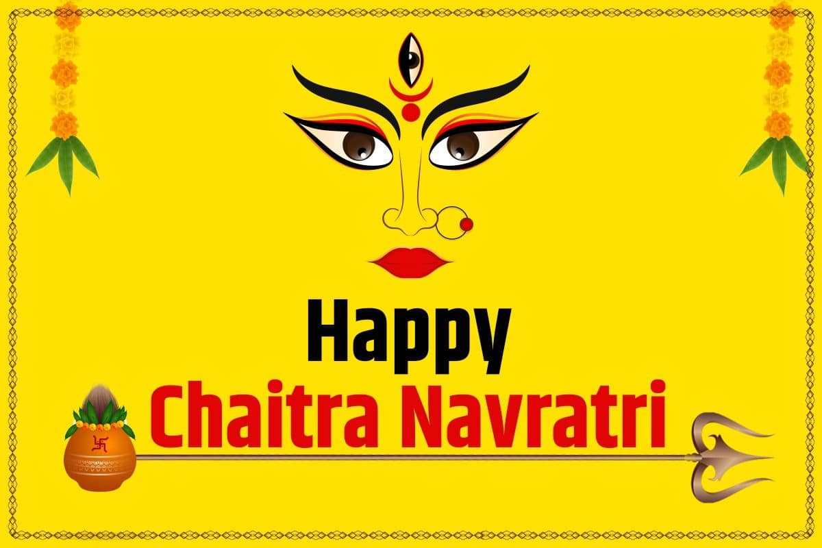 Happy Chaitra Navratri 2022| Top 10 Quotes, Wishes, Messages ...