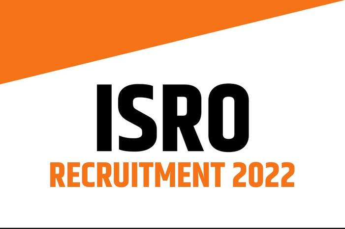 ISRO Recruitment 2022