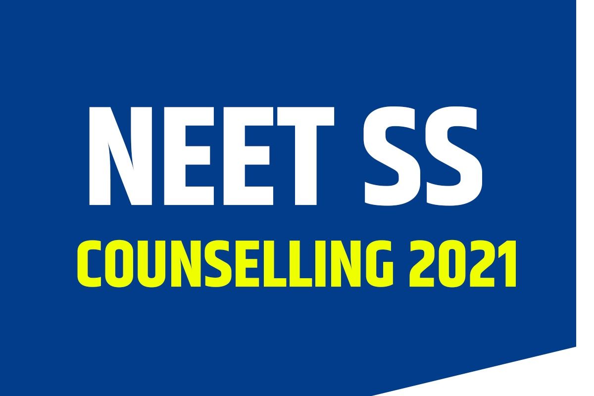 NEET SS Counselling 2021