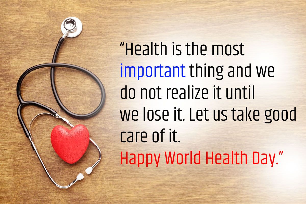 World Health Day 2022: Wishes, Quotes, Greeting, Images, Whatsapp ...