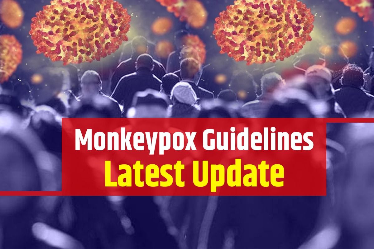 Latest Guidelines on Monkeypox