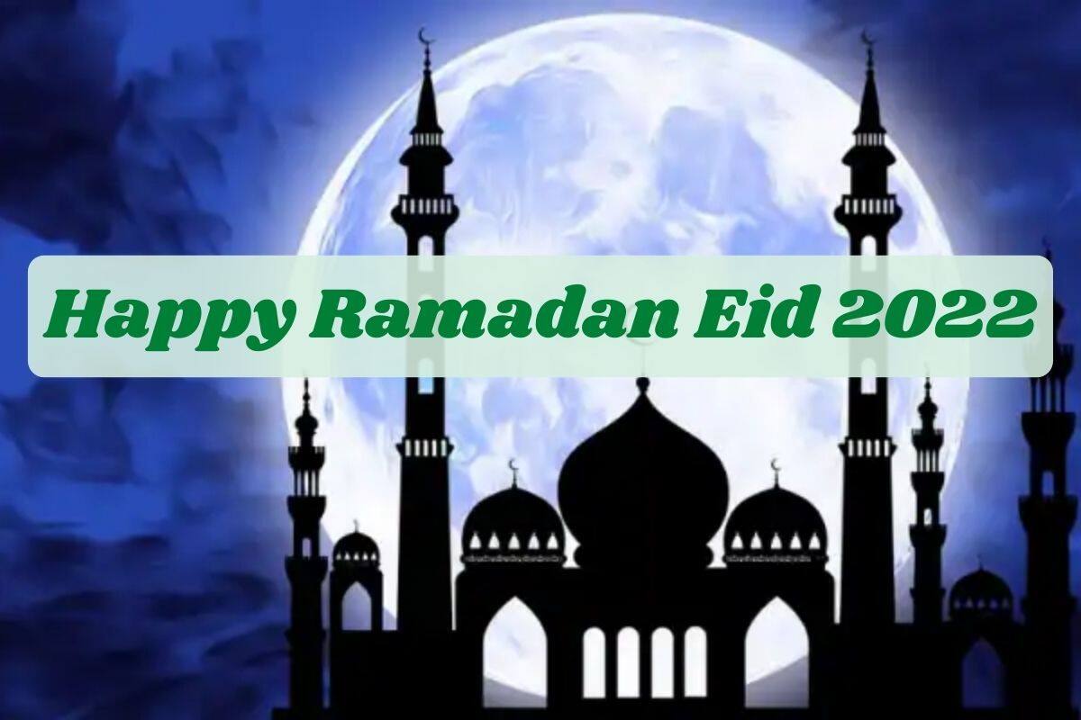 Eid ul-Fitr 2022: आज मनाई जा रही है ईद, जानें ...
