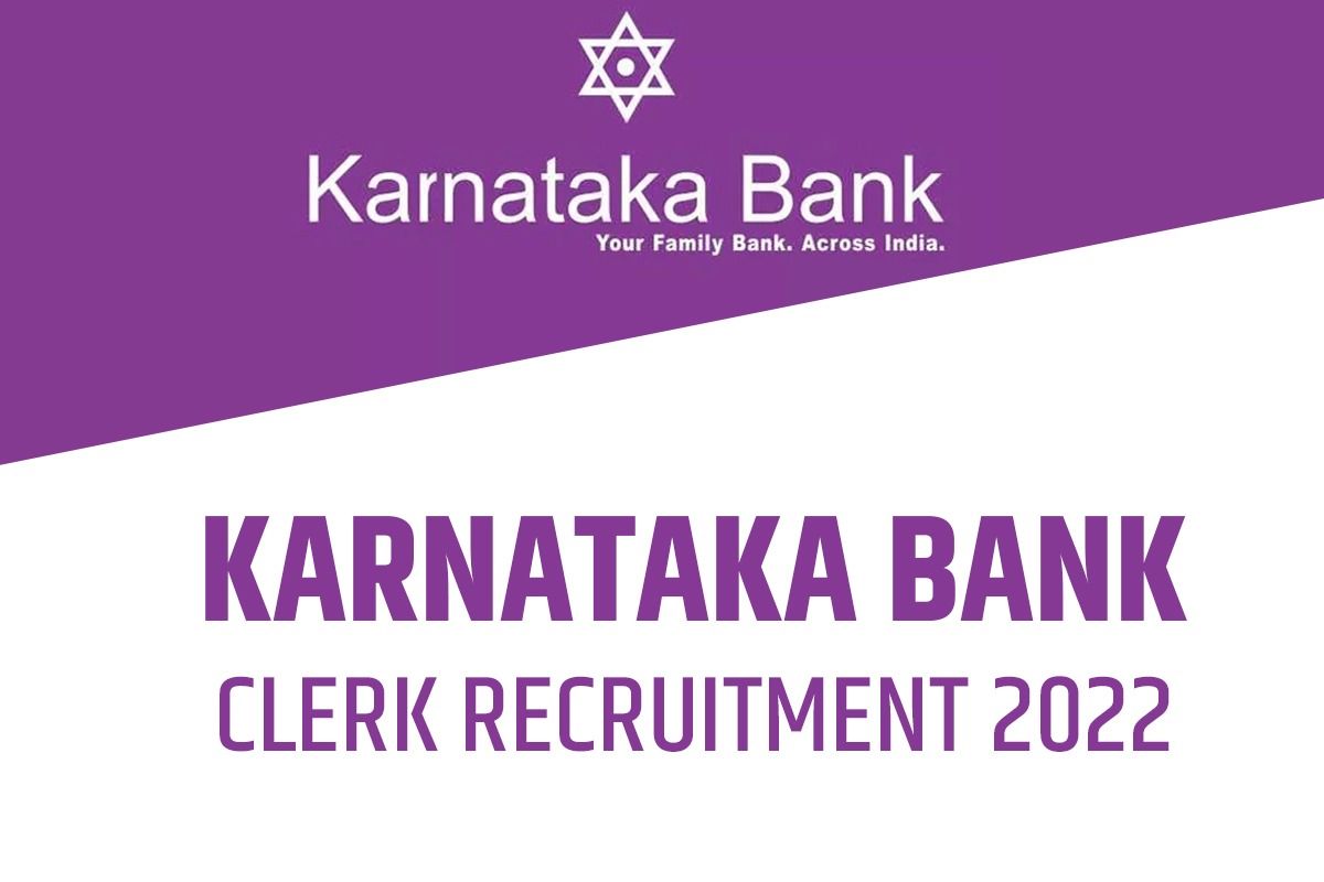 Karnataka Bank Recruitment 2022: Registration For Clerk Post Begins at karnatakabank.com| Check Last Date, Other Details Here