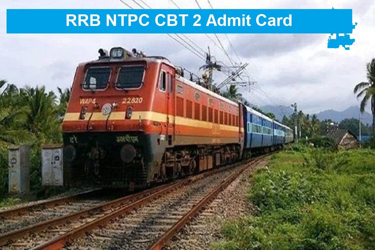 RRB NTPC CBT 2 Admit Card 2022 Likely to be Released on June 2. Check Details About Exam Centres Here
