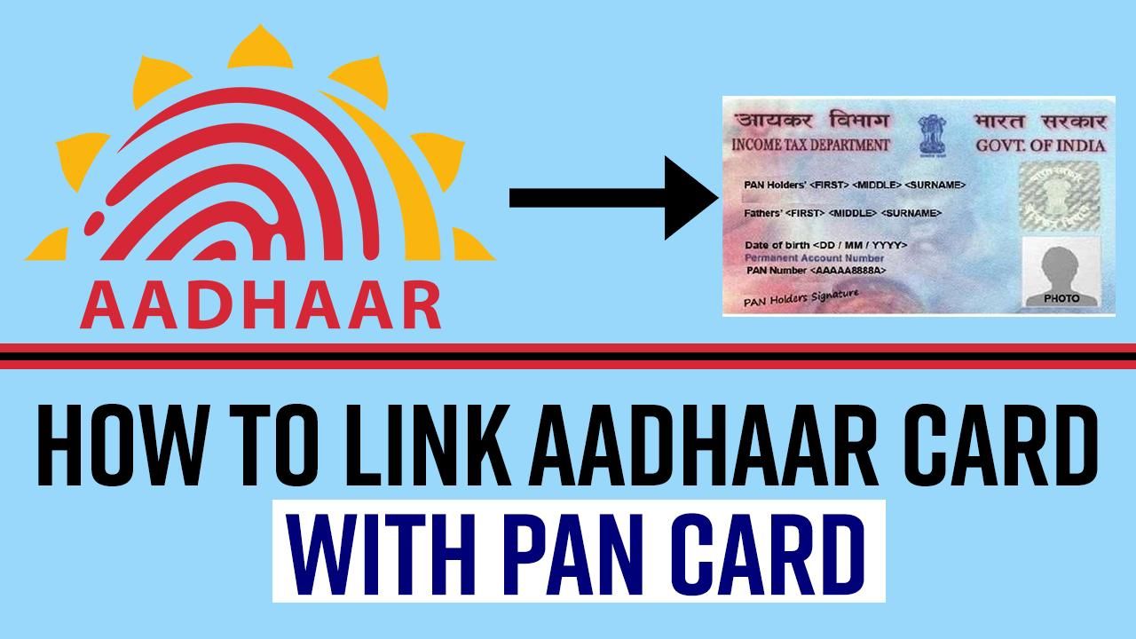 PAN To Become Inoperative If Not Linked With AADHAAR Before 1 April ...