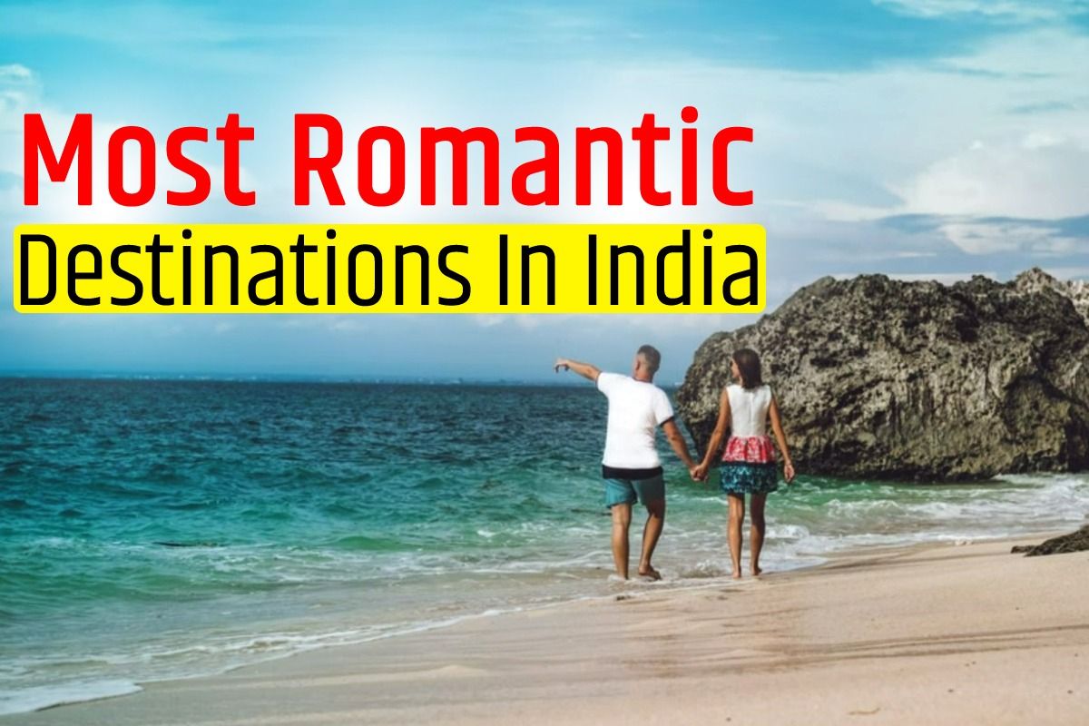 romantic destinations in India