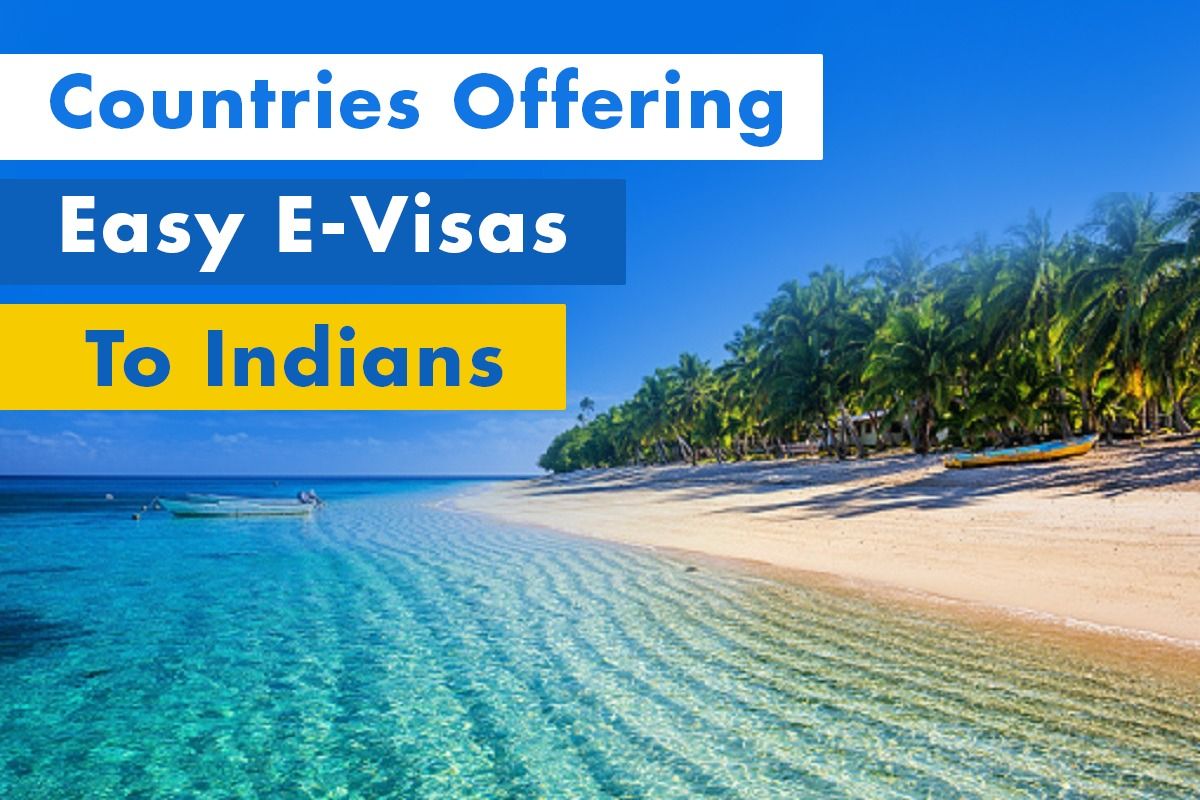Travel made easy in these countries offering easy E-visas.