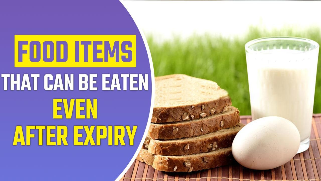 Eggs To Breads Food Items That Are Safe To Consume Even After Their