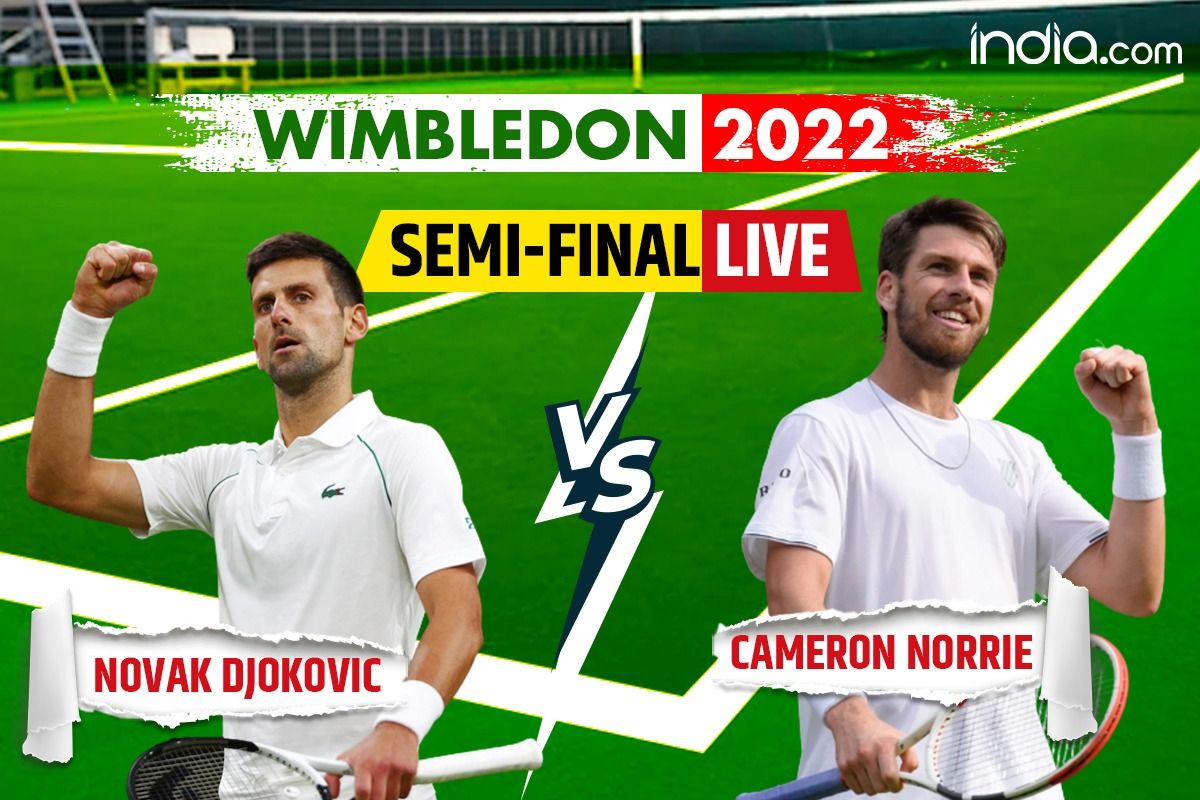 Wimbledon 2022, Novak Djokovic vs Cameron Norrie, Semi-final Highlights Djokovic Takes 4th Set 6-2, Races To 8th Wimbledon Final