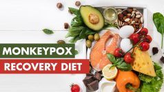 Monkeypox Diet: 5 Food Items That Will Help You Recover Well Instantly