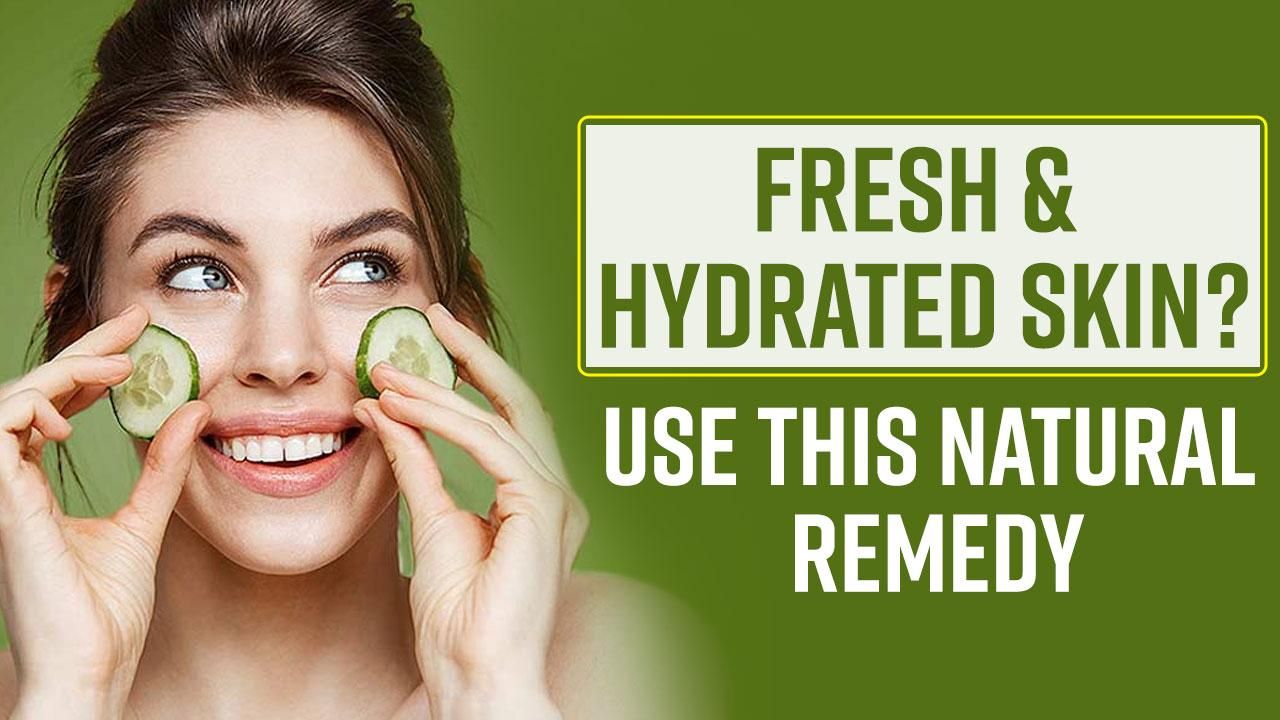 Cucumber For Skin: Want Fresh And Hydrated Skin? Do Include Cucumbers ...