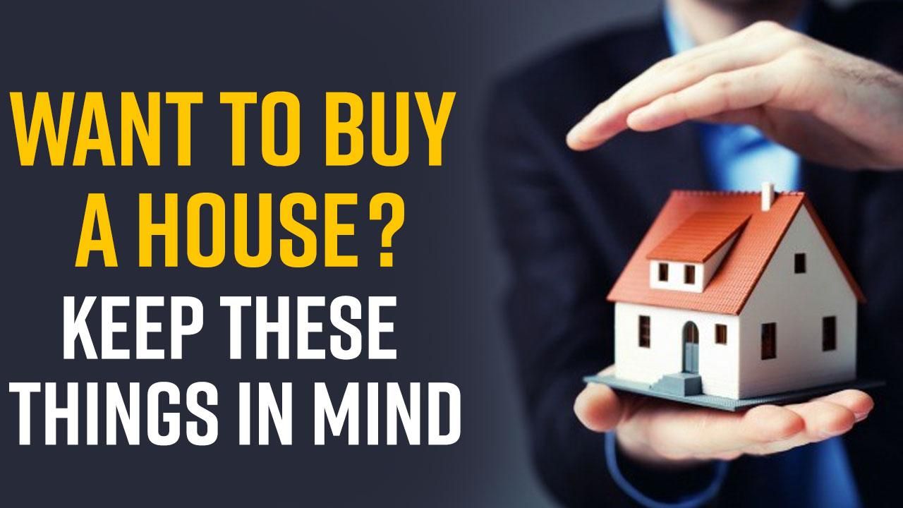 House Buying Tips Want To Buy A Property? Keep These Important Things