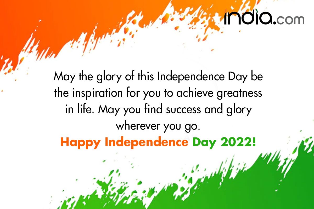 Happy Independence Day 2022 Patriotic WhatsApp Messages Shayaris Wishes  Greeting SMS And Images For Your Friends And Family
