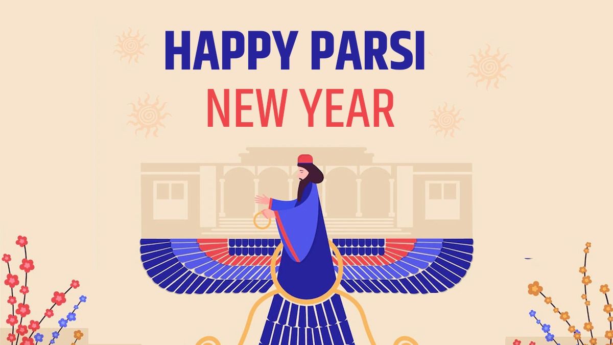 Happy Parsi New Year 2022: Wishes, Greetings, Facebook Quotes, Images, Whatsapp Messages For Your Loved Ones