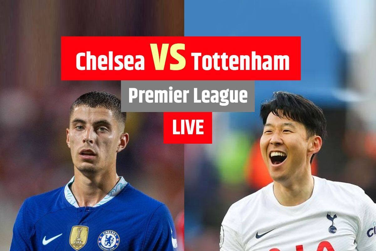 Tottenham vs Chelsea LIVE! Premier League result, match stream