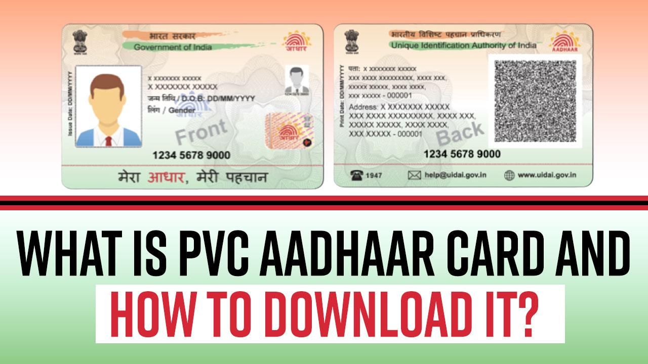 Aadhaar Card Update What Is PVC Aadhaar Card And What Are It Features 