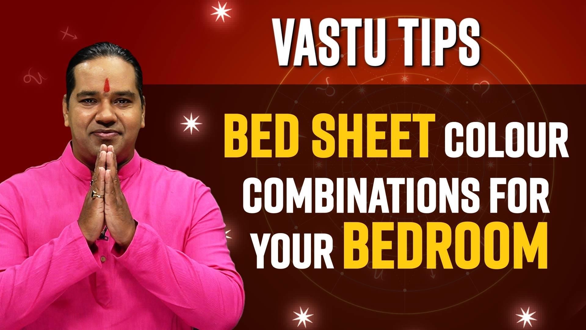 Vastu Tips Use These Bedsheet Colour Combinations in Your Bedroom