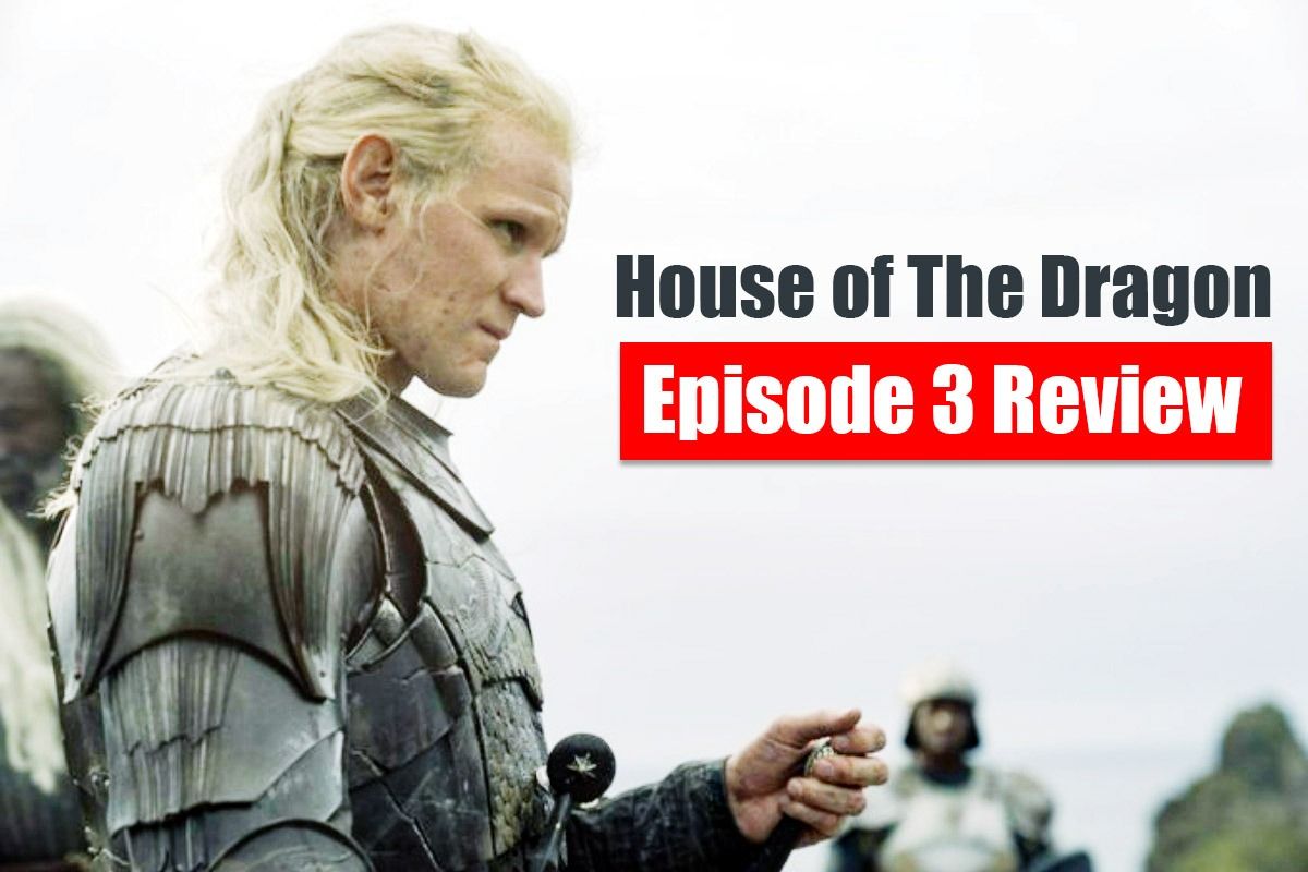 when will house of dragons episode 3 come out