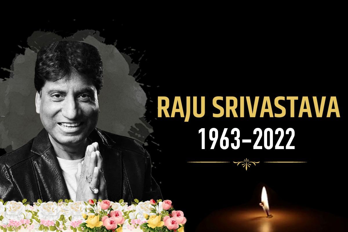 Raju Srivastava Dies At 58, India Mourns | LIVE Updates