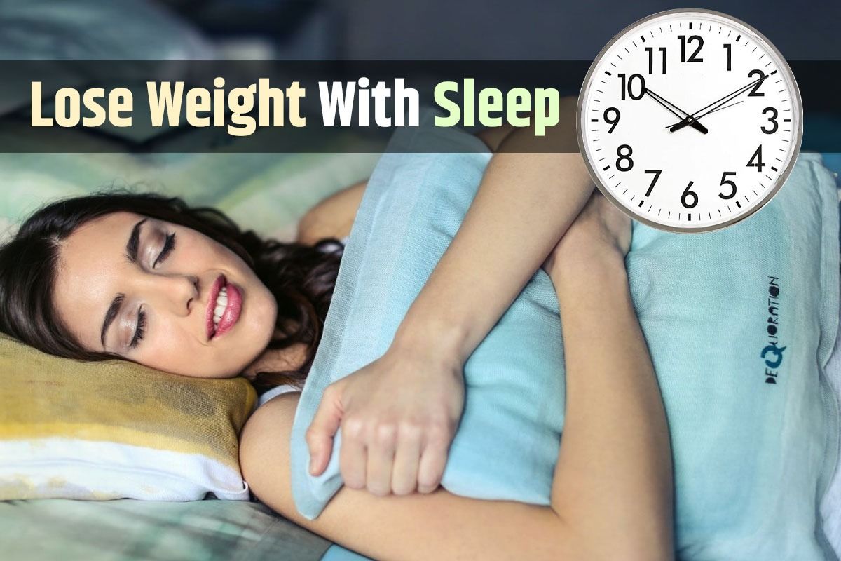 Weight Loss How Many Hours Of Sleep Do You Need To Shed Those Extra 