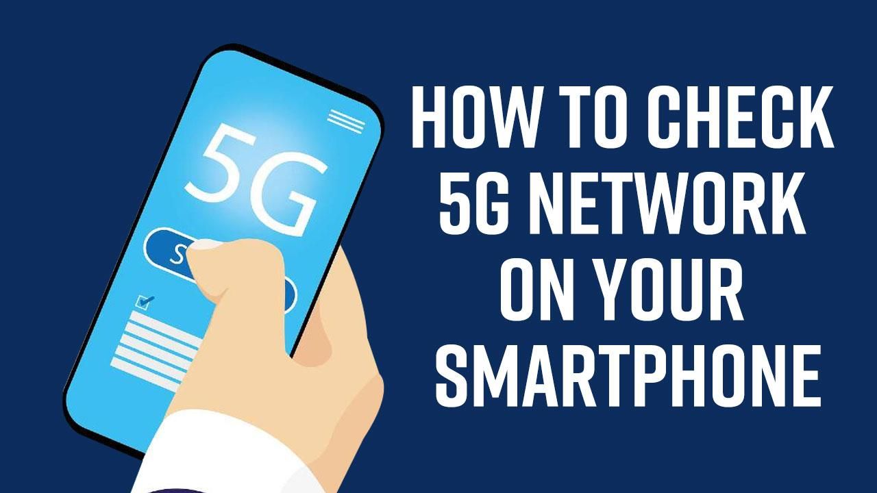 Video How To Check If You Can Use 5g Network On Your Smartphone How Video How To Check If You Can Use 5g Network On Your Smartphone How