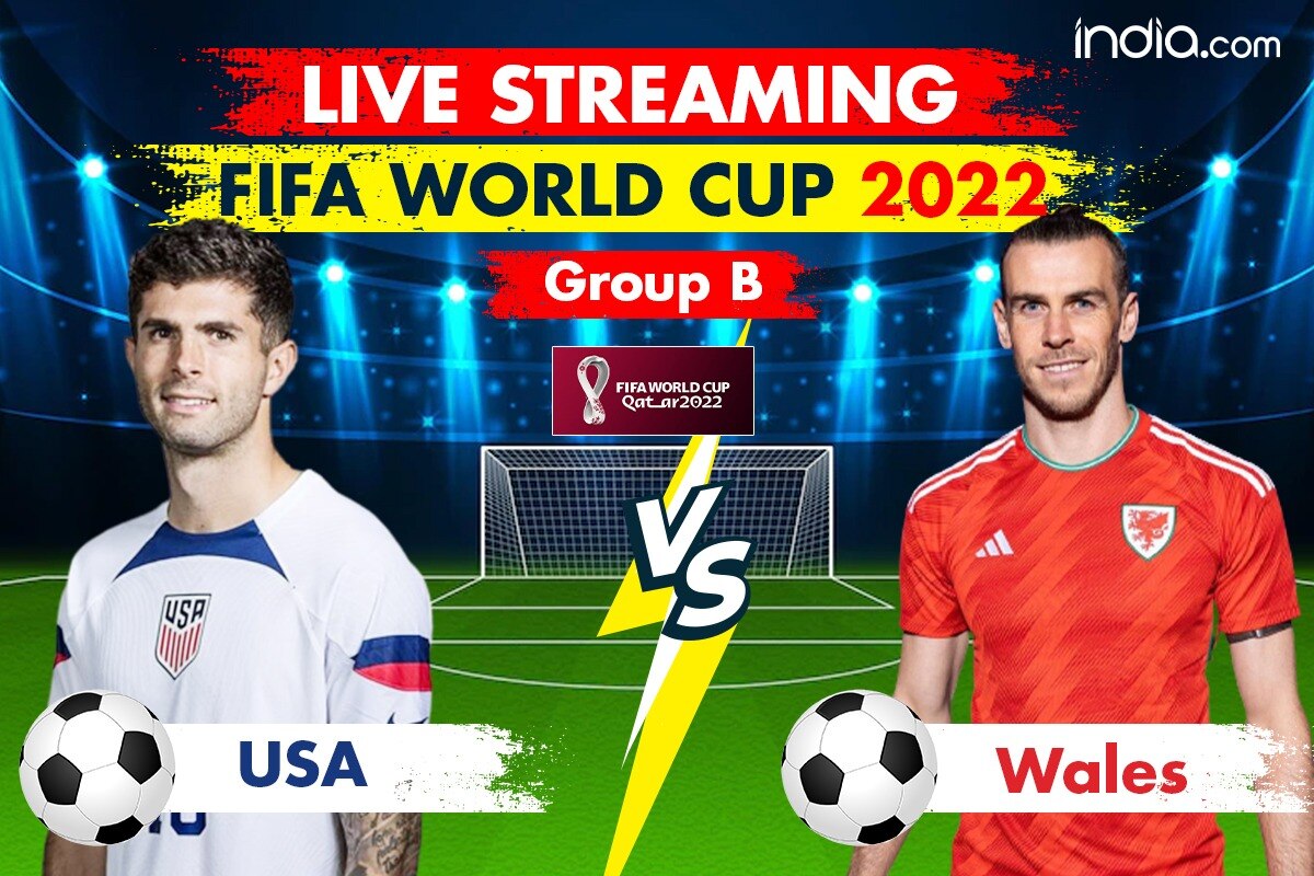 LIVE Streaming FIFA World Cup 2022, USA Vs Wales: When And Where To ...