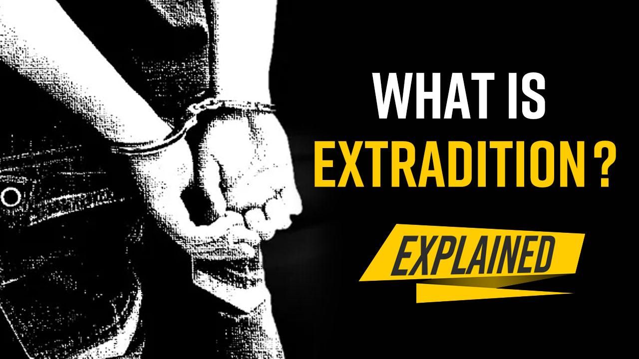 Explained What is Extradition, Criteria And Most famous Extradition Cases Fought by India