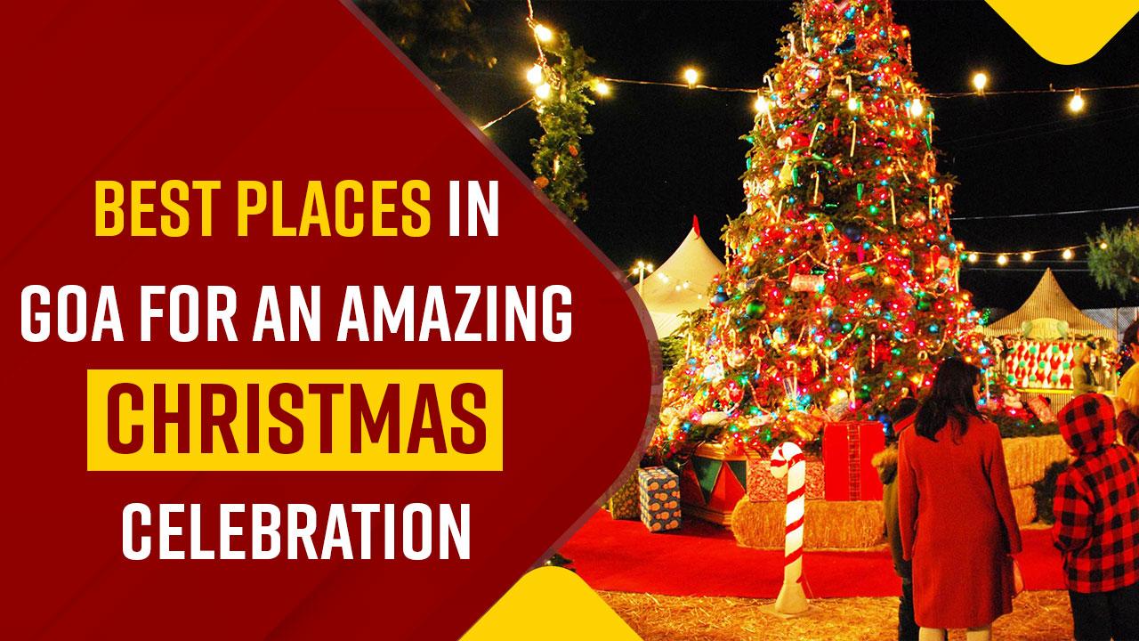 Christmas 2022: Want To Witness An Amazing Christmas Celebration? Do ...