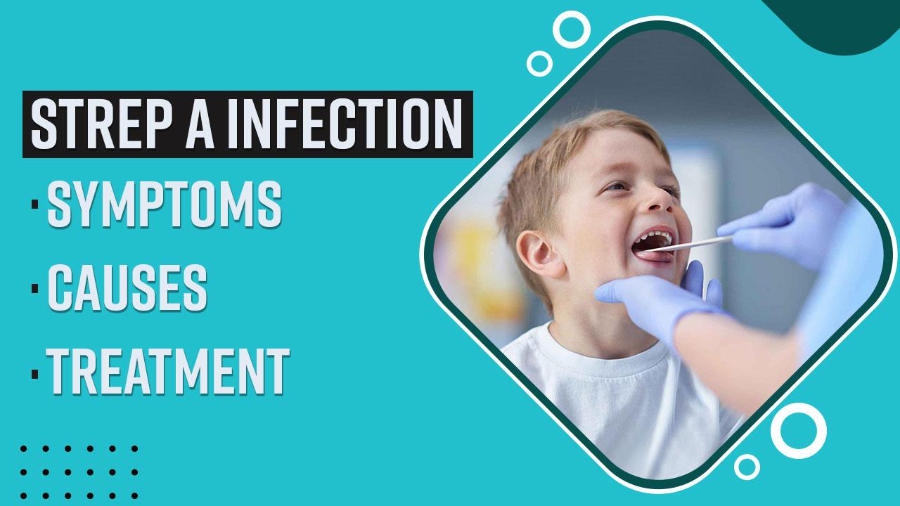 Strep A Infection On A Rise In UK, What is It? Symptoms, Causes And ...