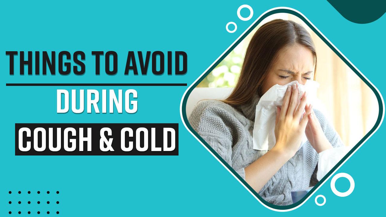 winter-health-tips-things-to-avoid-if-you-have-cough-and-cold-watch