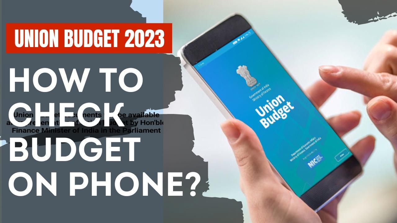 Budget 2023 Paperless Budget! All You Need To Know About Union Budget