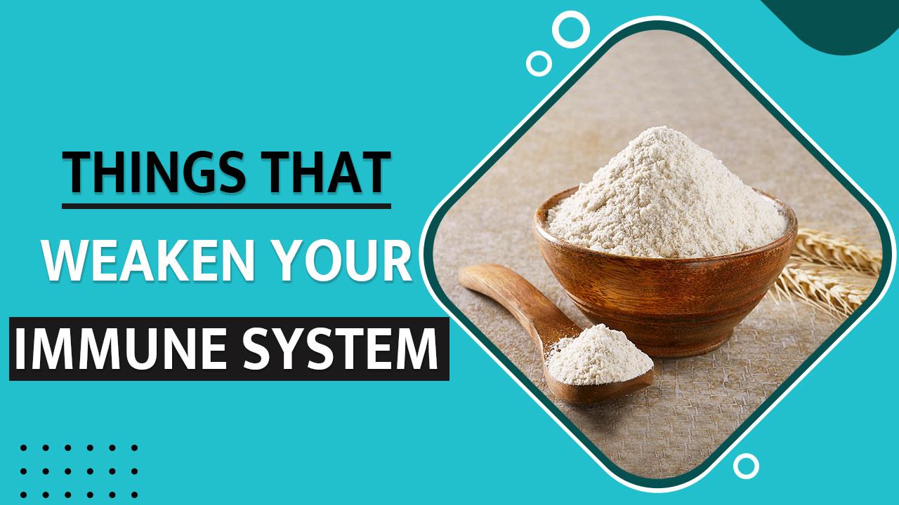 Health Tips Consuming These Things Can Weaken Your Immune System Watch Video