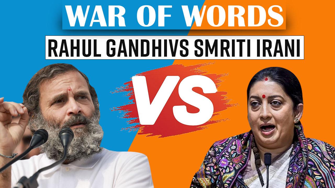 War Of Words: Rahul Gandhi Vs Smriti Irani Inside Parliament - Watch Video