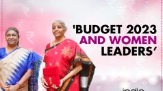 Budget 2023: Internet Celebrates ‘Nari Shakti’ as Female FM and Female President For The First Time in India – Check Tweets!