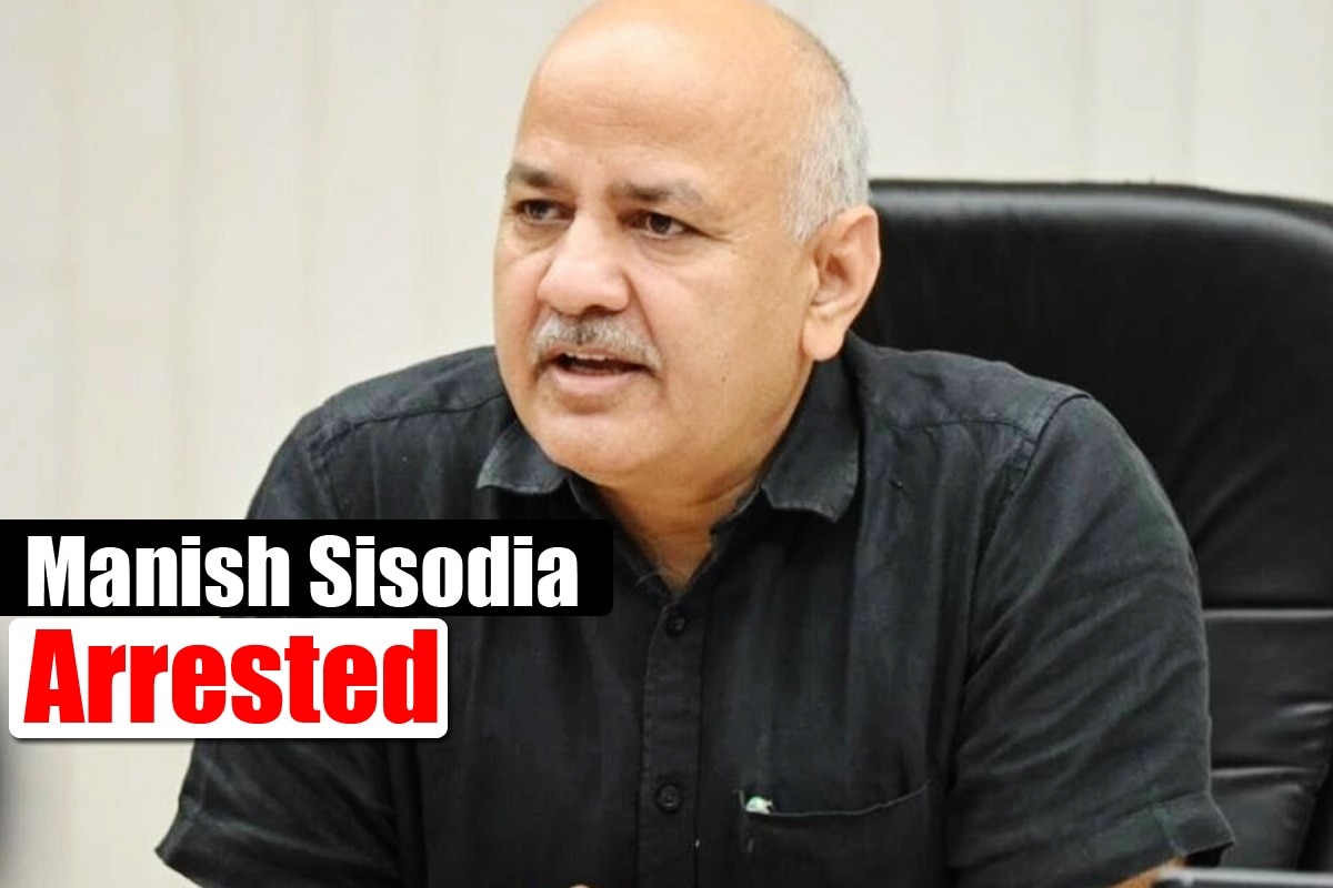 Delhi Deputy Cm Manish Sisodia Arrested By Cbi Live Updates After 8 Hours Of Questioning In