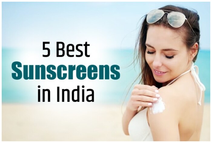 Top 5 Sunscreens in India