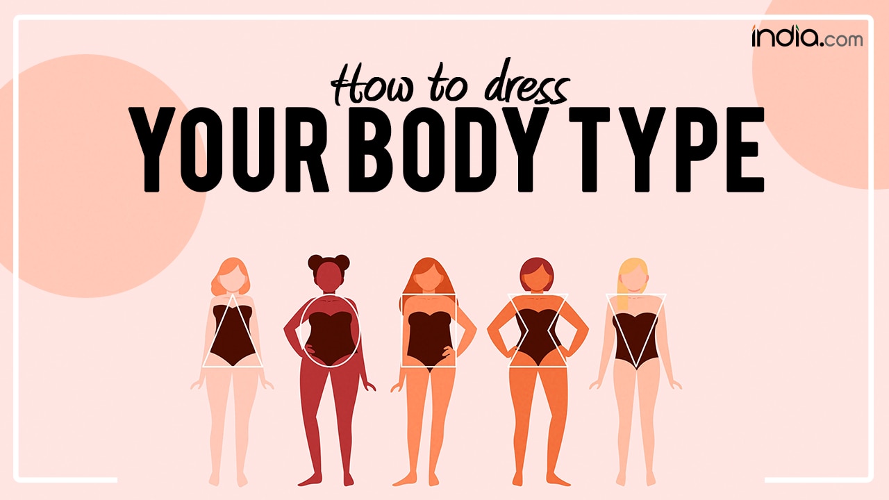 Tips to Know Your Body Type And How to Style Yourself Accordingly