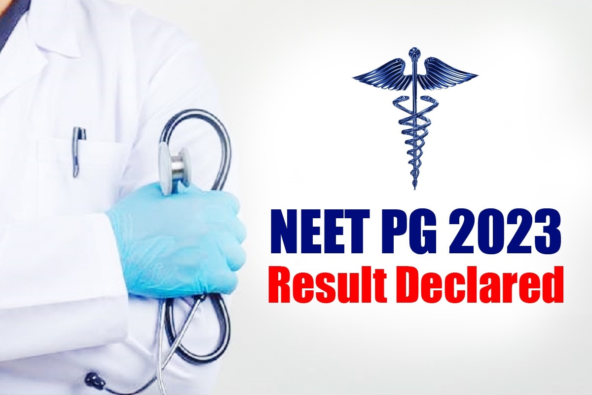 NEET PG 2023 Result Declared: Check Direct Link, Toppers List Here