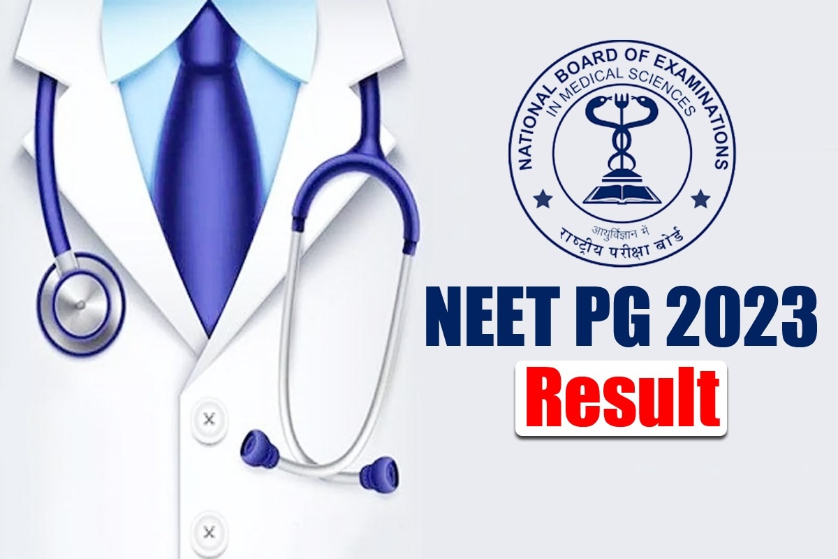 NEET PG Result 2023 Declared Live Updates: Here How to Download Score Card on natboard.edu.in