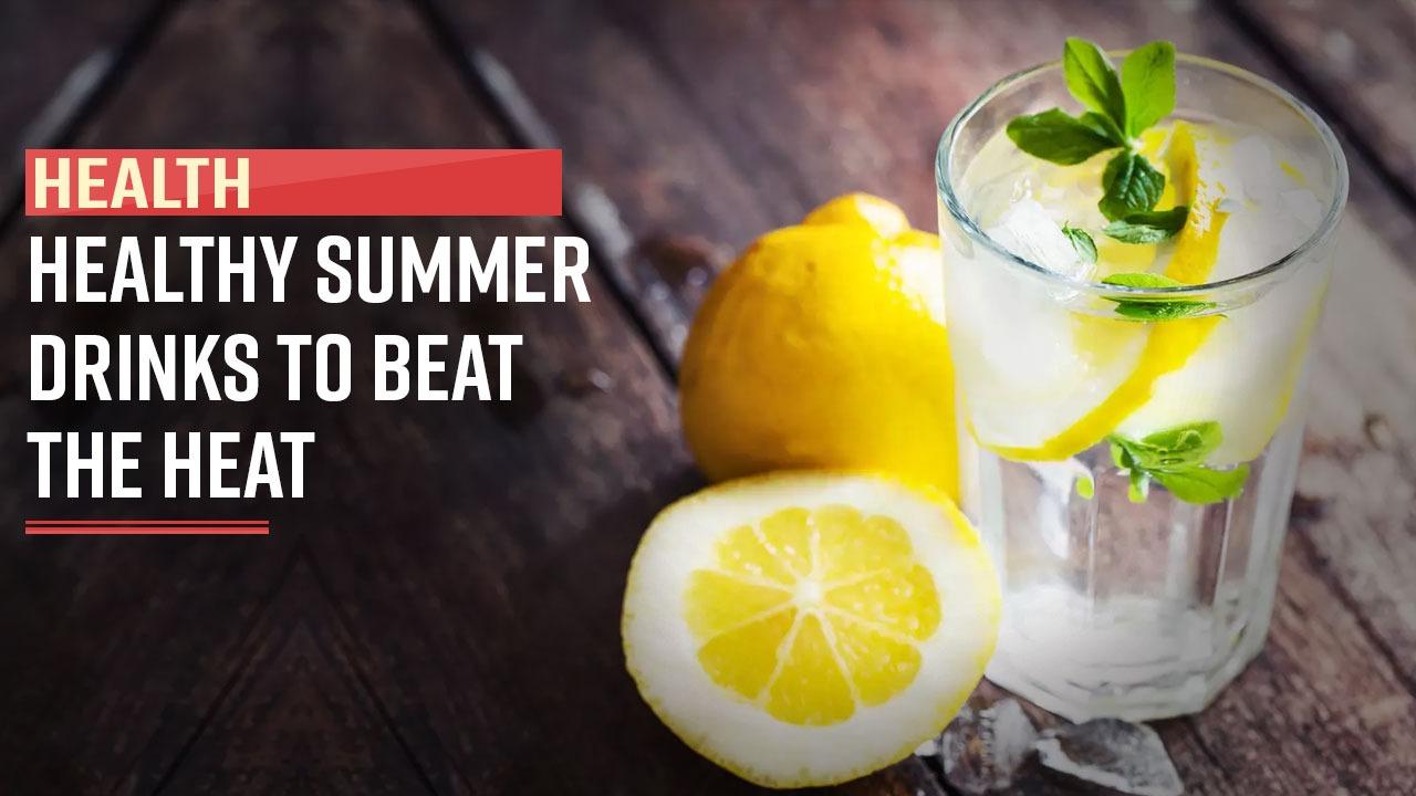 Best Summer Drinks: Top 5 Healthy & Refreshing Summers Drinks To Beat ...