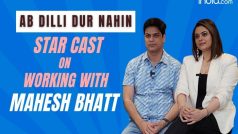 Ab Dilli Dur Nahi Cast Speaks on Working With Mahesh Bhatt, Failures and More | Exclusive