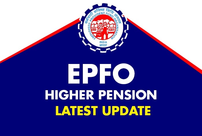 EPFO Higher Pension Delele Application: New Facilities Released To ...