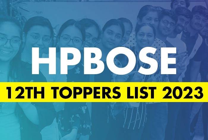 HPBOSE 12th Toppers List 2023: Check Arts, Commerce, Science HP Class 12 Toppers List Here
